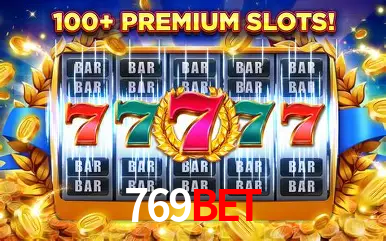 Descubra o Mundo do Cassino Online com 769bet
